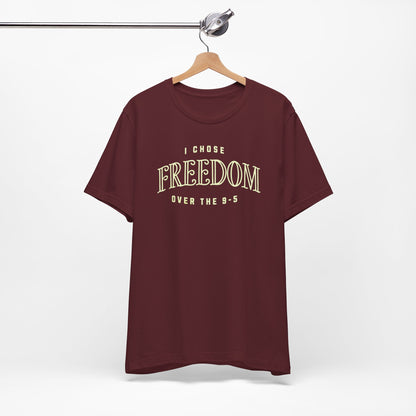 Chose Freedom Over the 9-5 | Vintage Tee