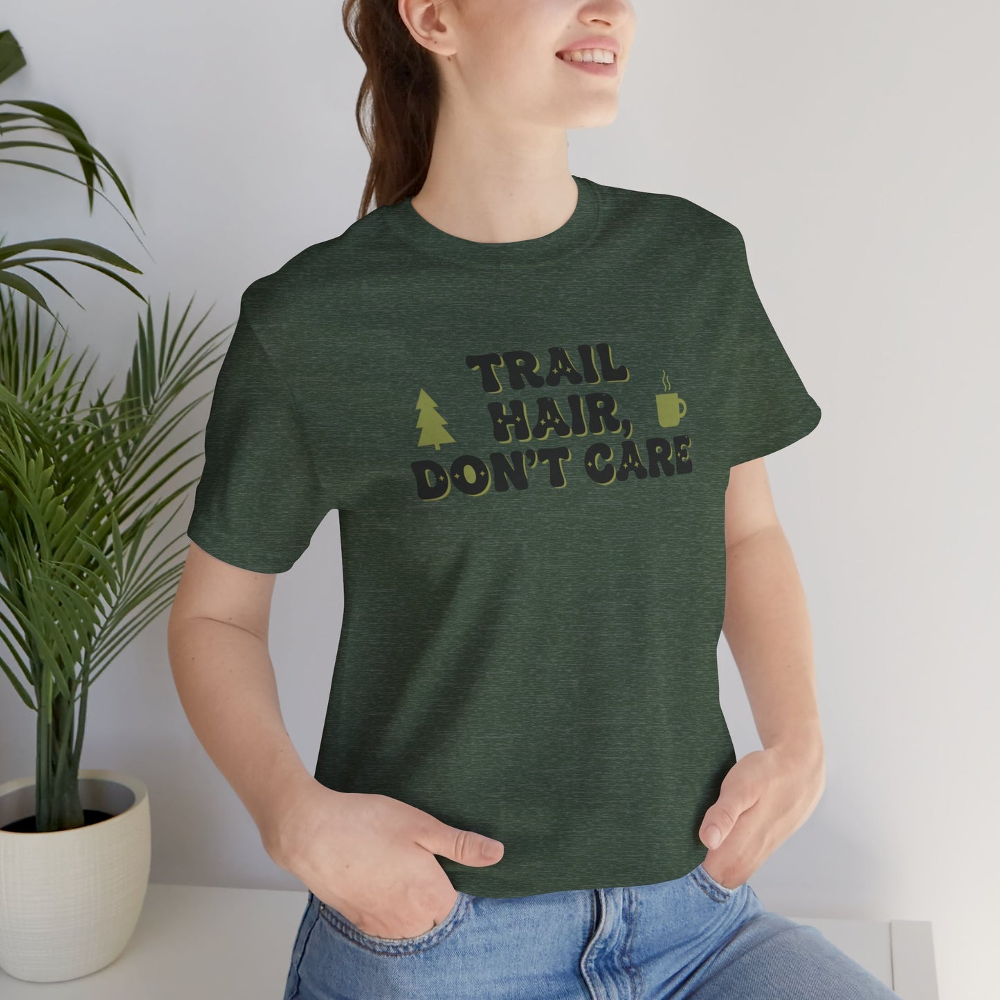 Trail Hair Don’t Care Tee