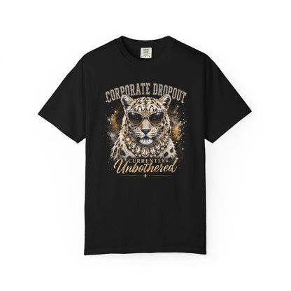 Glam Corporate Dropout - Currently Unbothered Leopard Graphic Tee