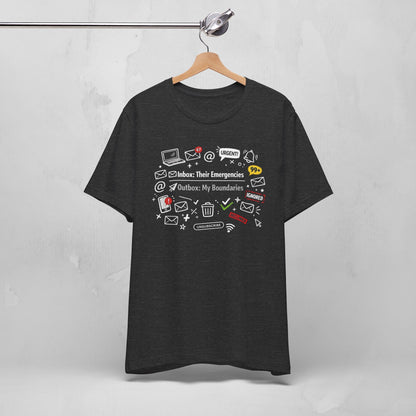 Their Emergencies My Boundaries T-Shirt - Digital Detox Tee for Women
