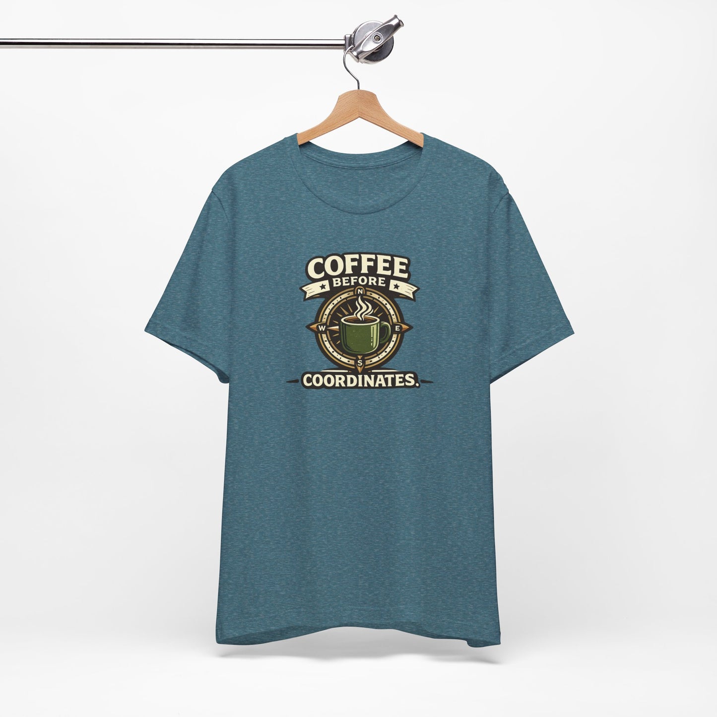 Coffee Before Coordinates T-Shirt — Funny Travel & Navigation Tee