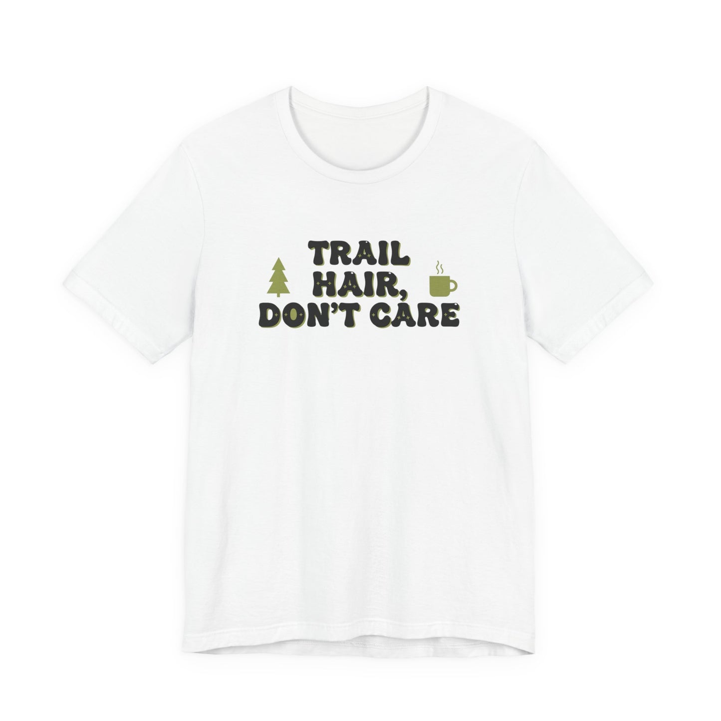 Trail Hair Don’t Care Tee