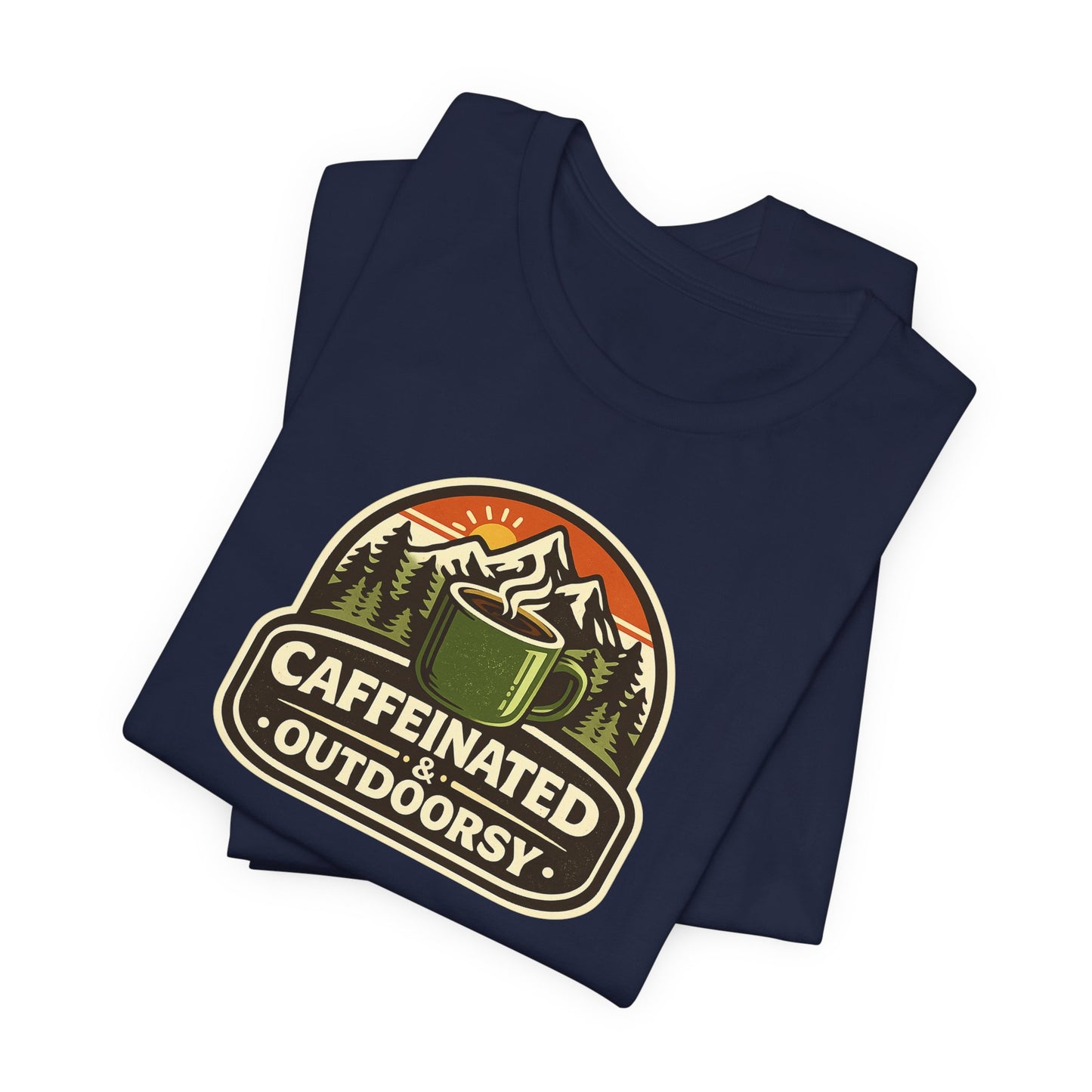 Caffeinated & Outdoorsy Unisex Tee