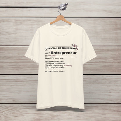 Official Resignation Tee