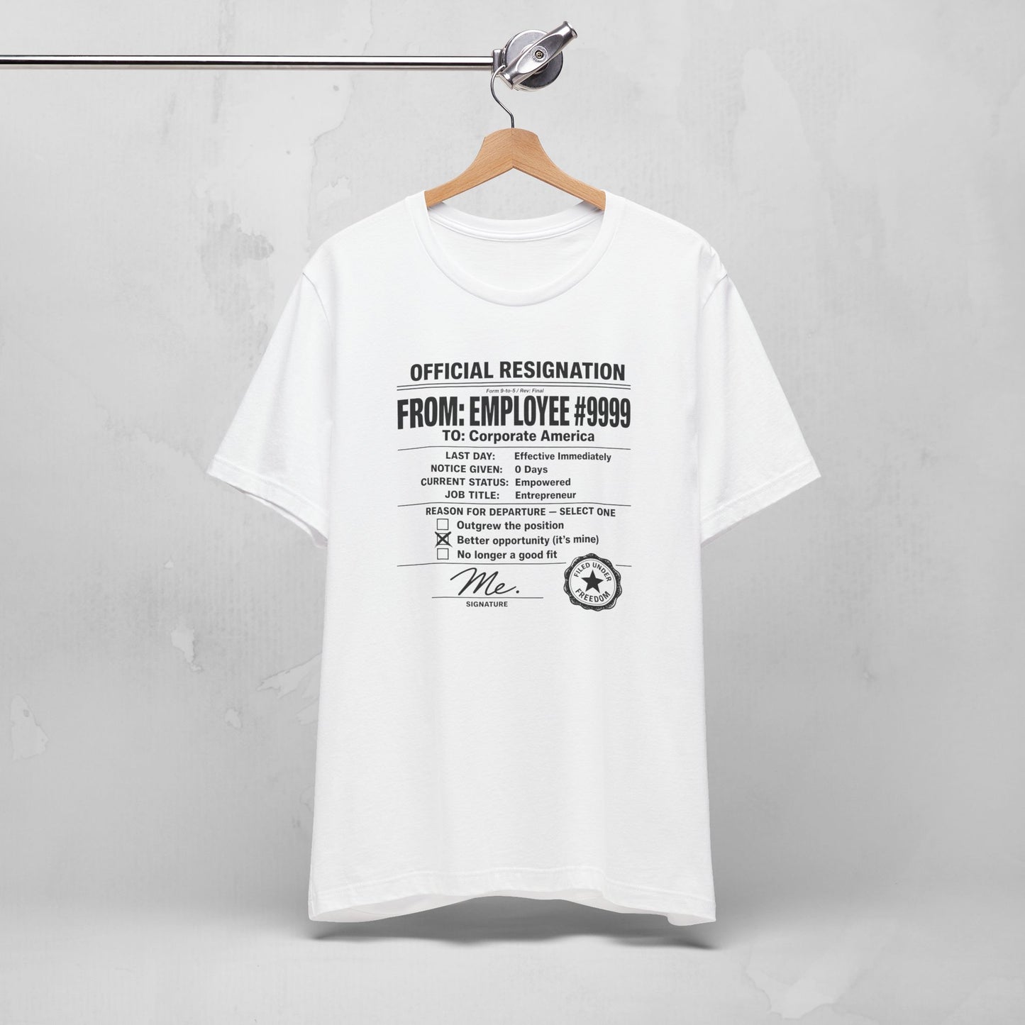 Official Resignation Tee