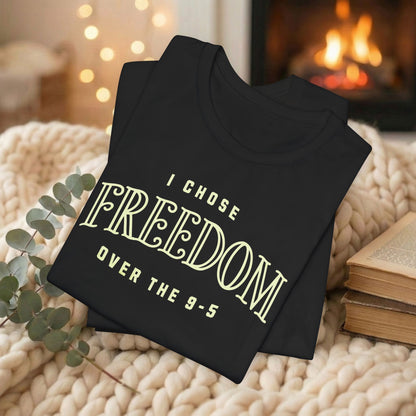 Chose Freedom Over the 9-5 | Vintage Tee