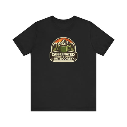 Caffeinated & Outdoorsy Unisex Tee