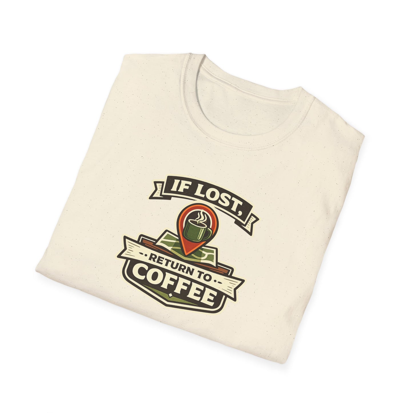 If Lost Return to Coffee Unisex Tee