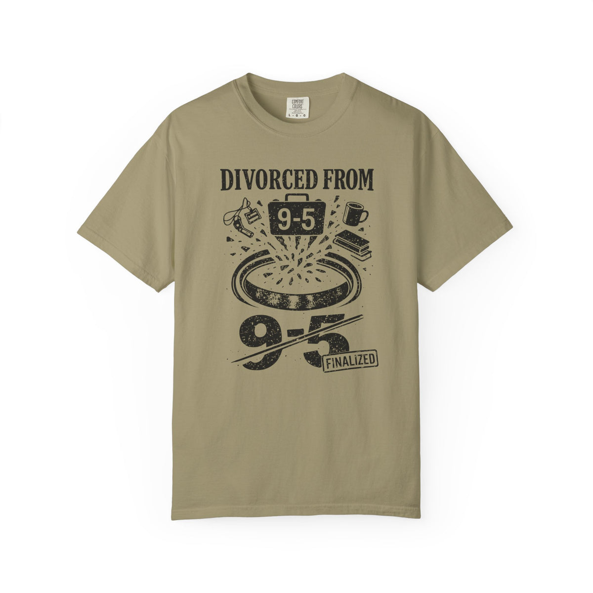 Divorced From 9-5 T-Shirt