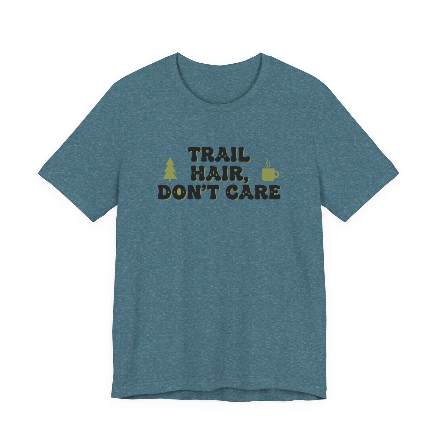 Trail Hair Don’t Care Tee