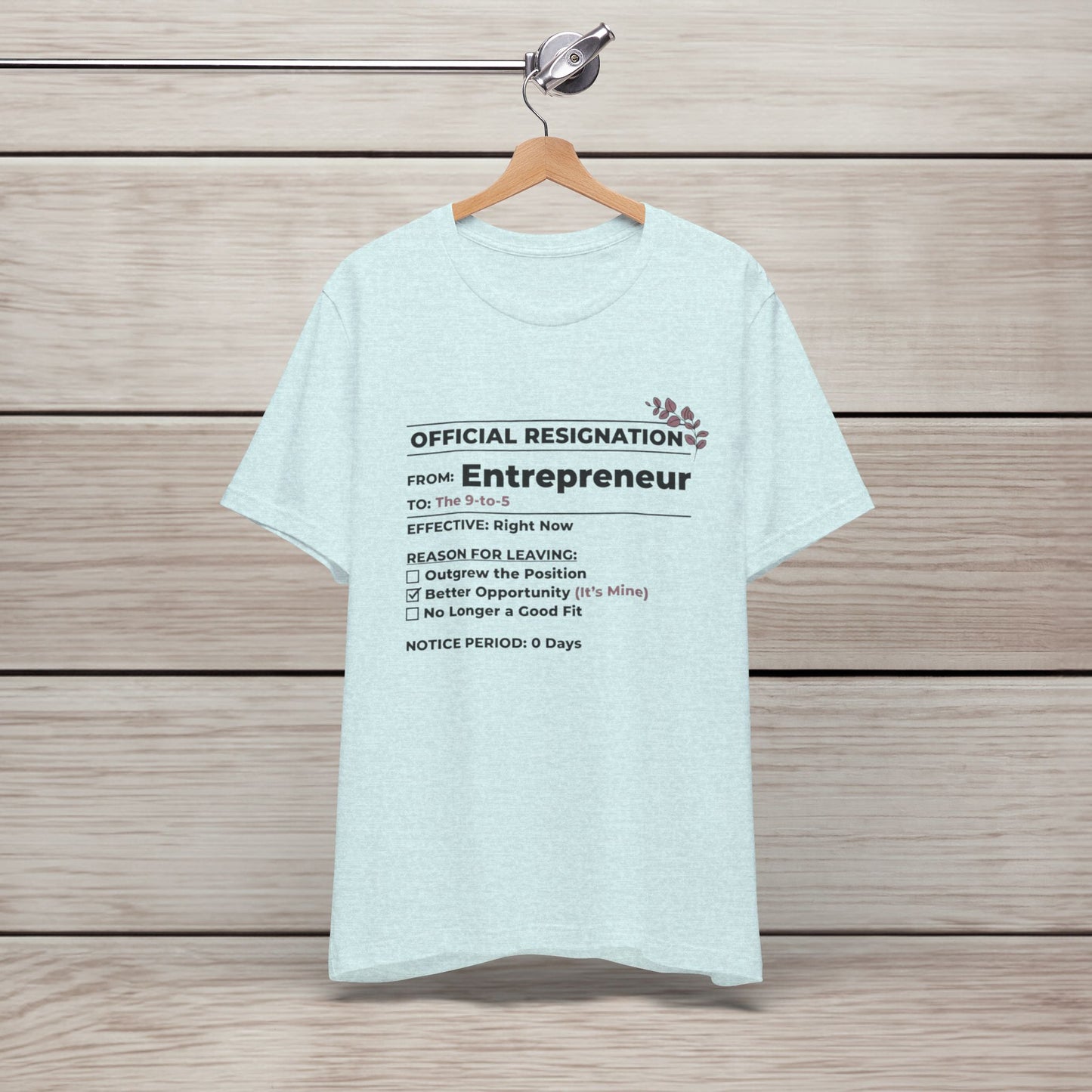 Official Resignation Tee