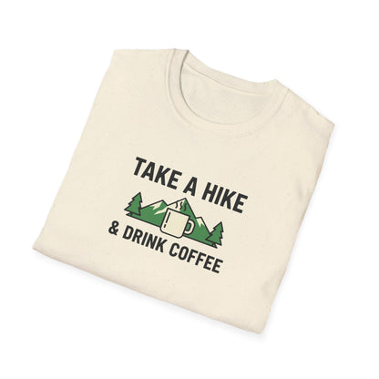 Take a Hike & Drink Coffee Unisex Tee