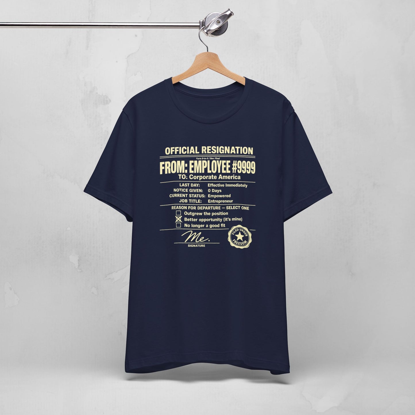 Official Resignation Tee