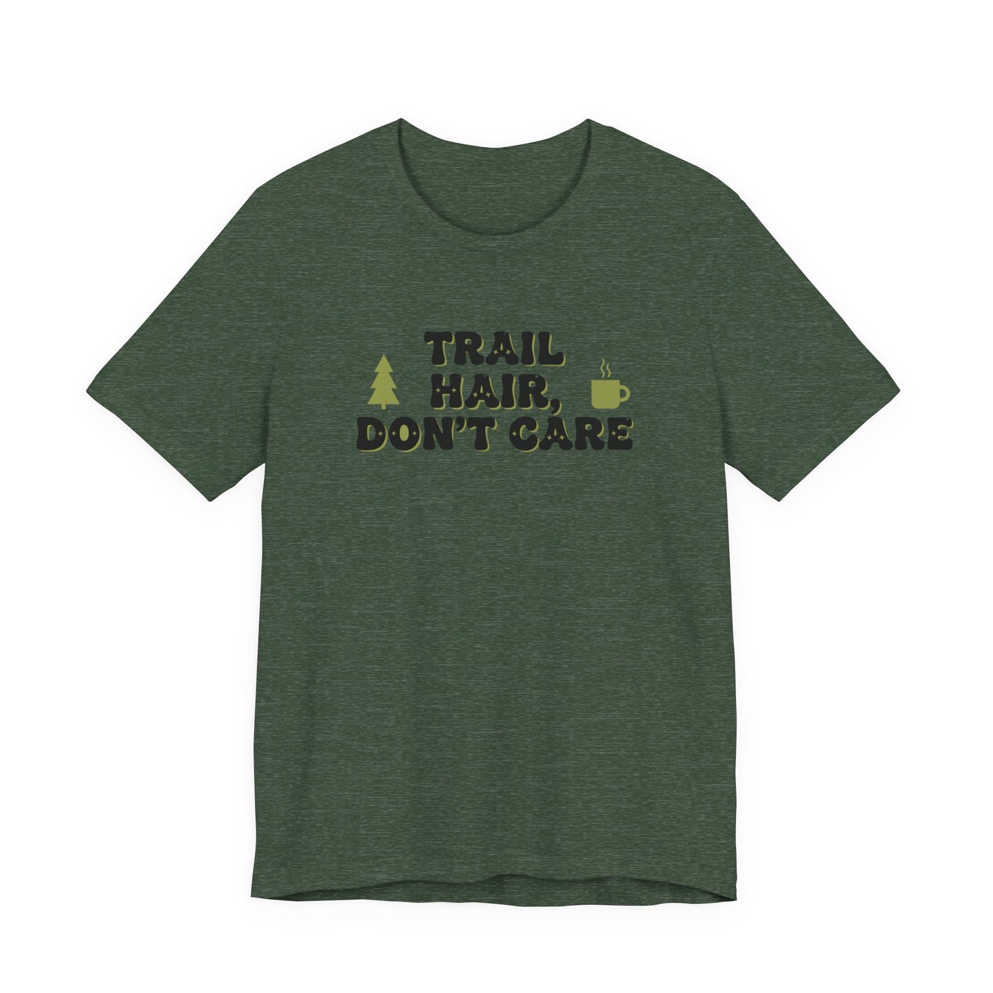 Trail Hair Don’t Care Tee