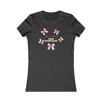 Soft but Strong Tee - "Soft Exterior, Hard Boundaries" Coquette Bow Tee for Women