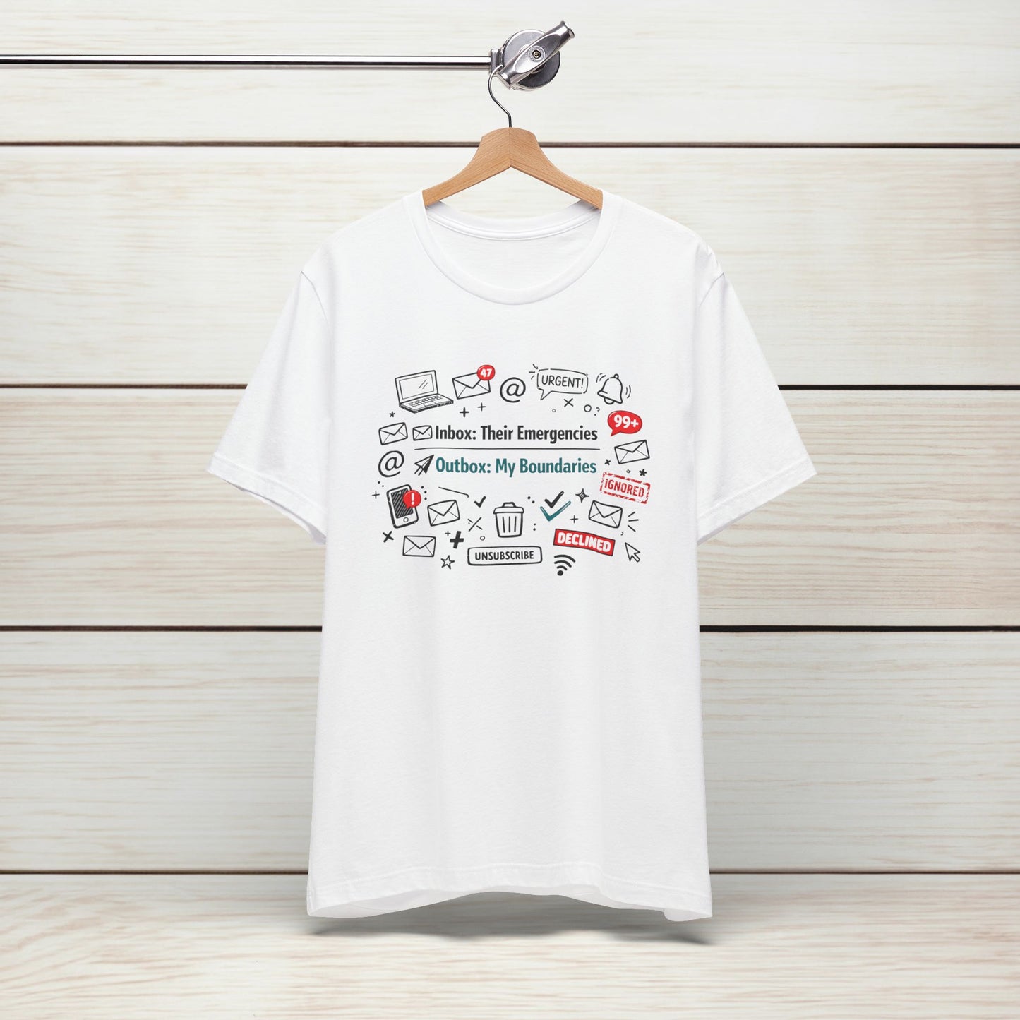 Their Emergencies My Boundaries T-Shirt - Digital Detox Tee for Women