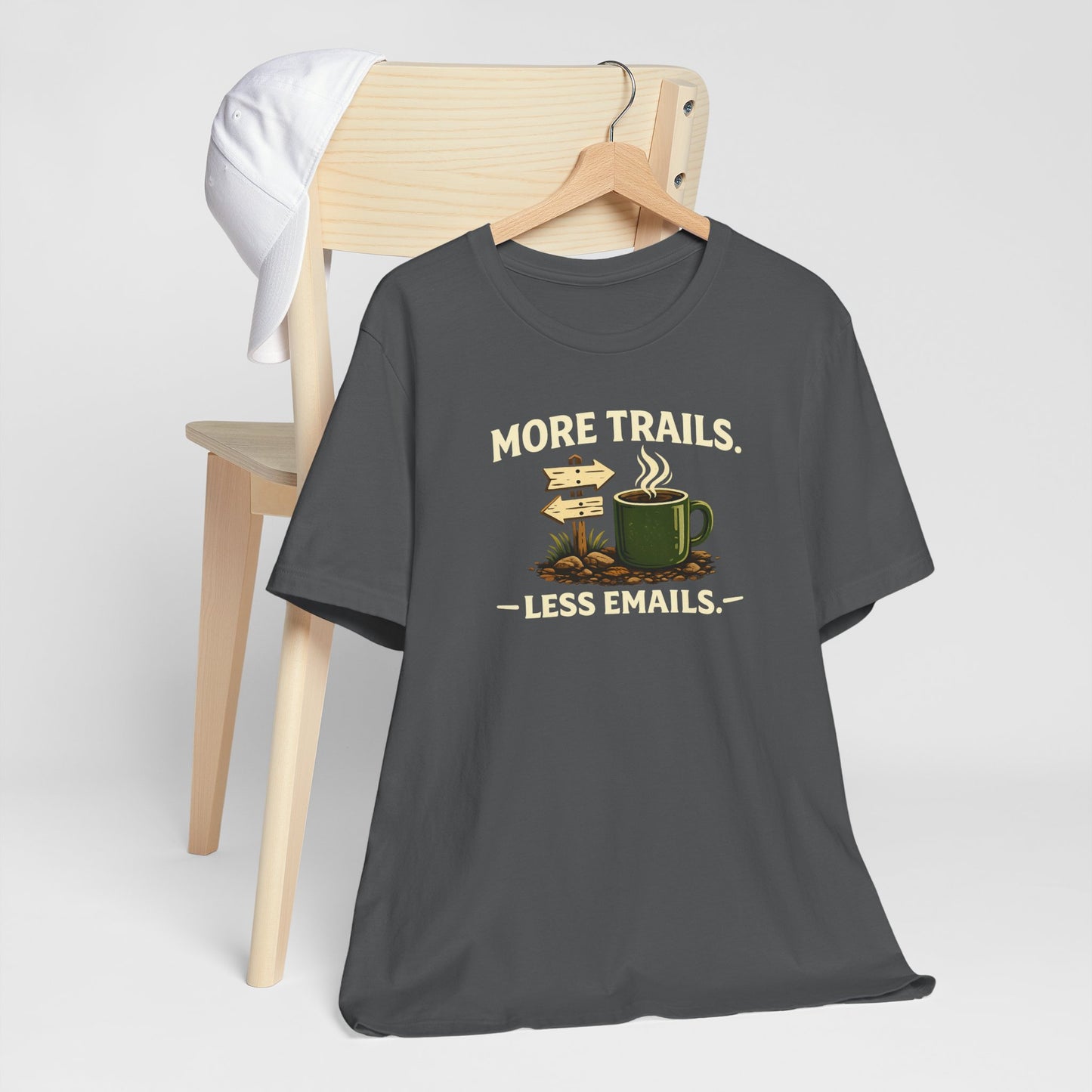 More Trails, Less Emails T-Shirt — Unisex Graphic Tee