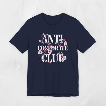 Anti Corporate Humor | Cherry Blossom Graphic Tee