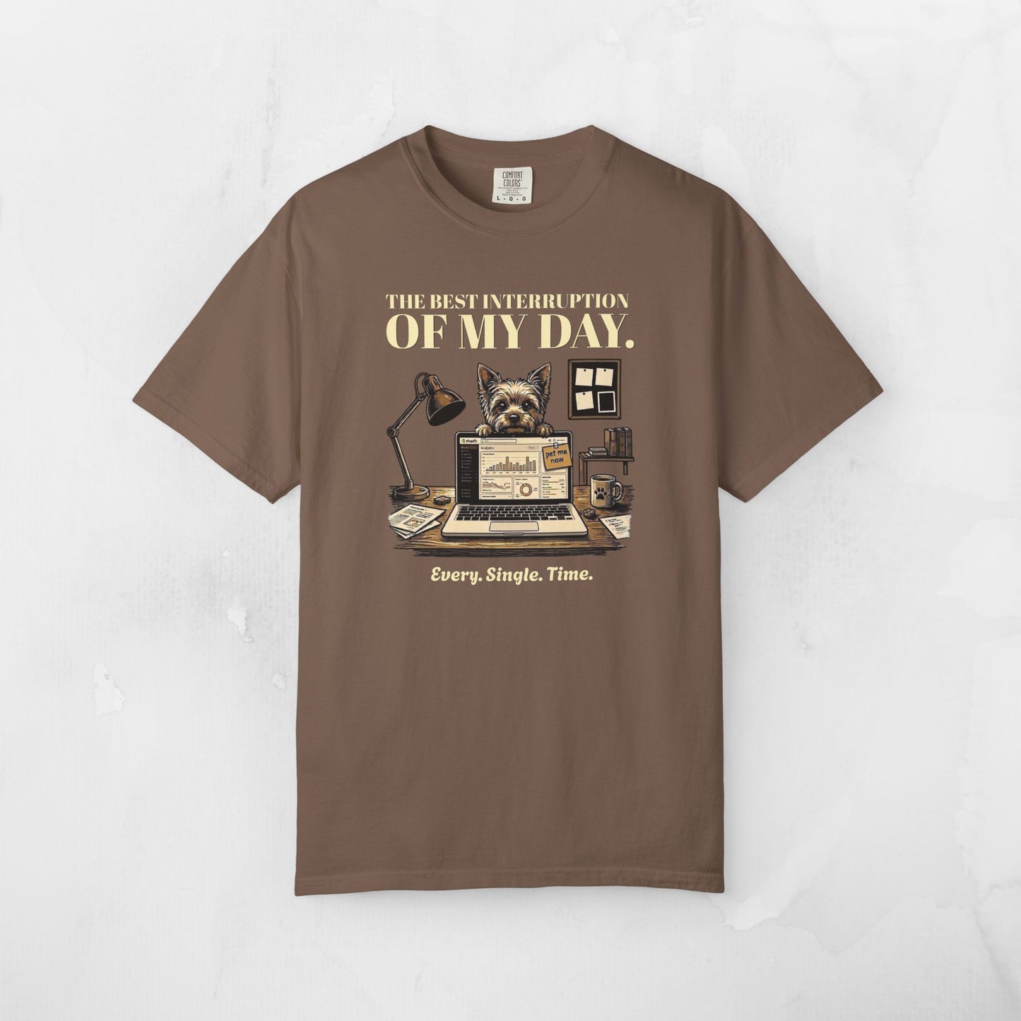 The Best Interruption of My Day — Yorkie Tee