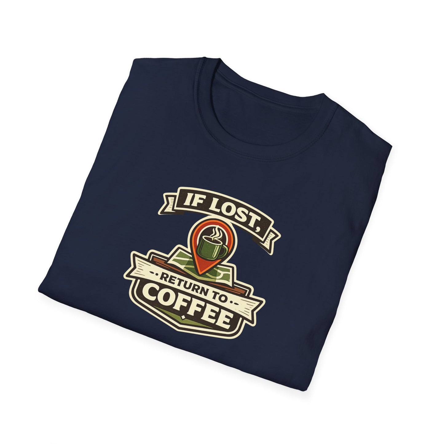 If Lost Return to Coffee Unisex Tee