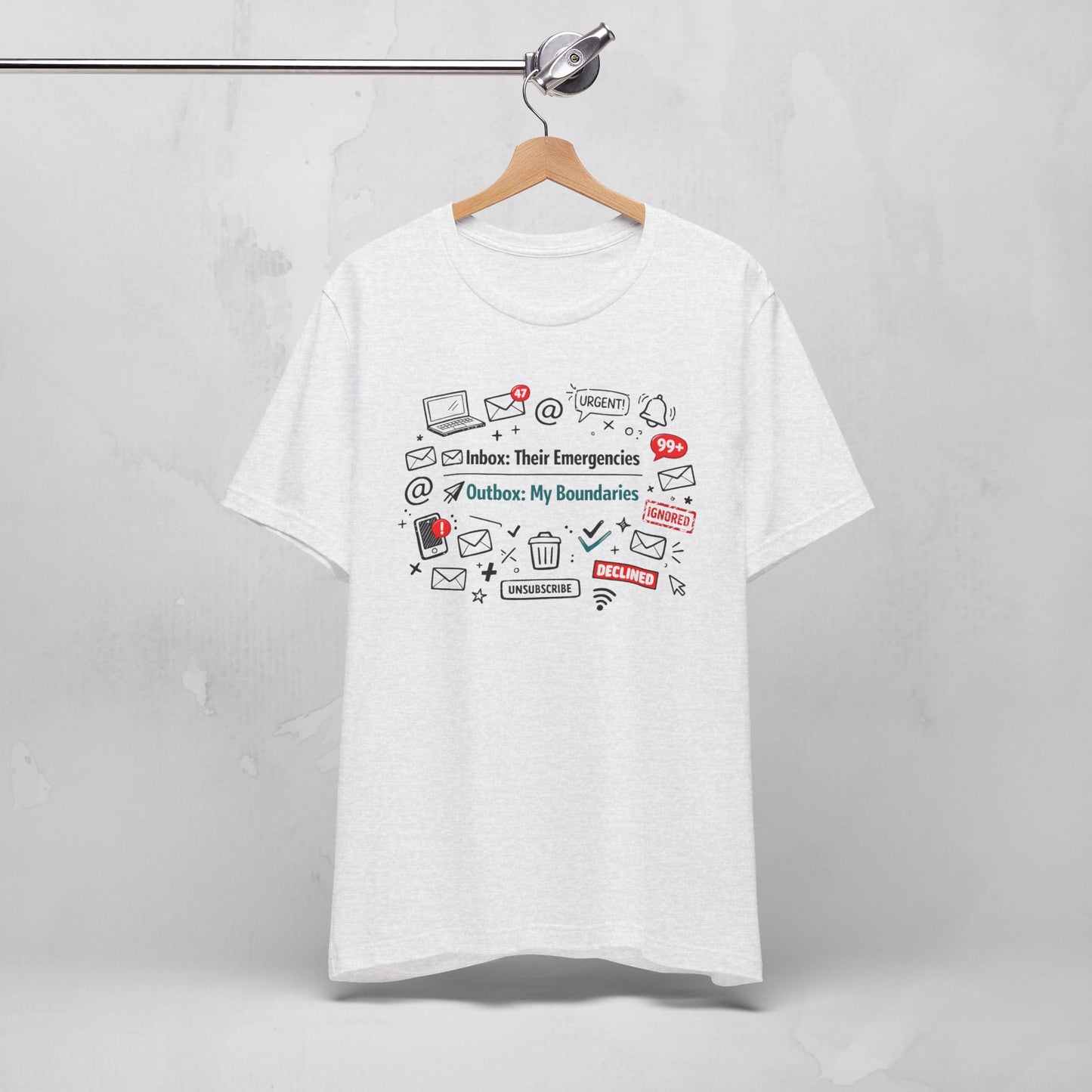 Their Emergencies My Boundaries T-Shirt - Digital Detox Tee for Women