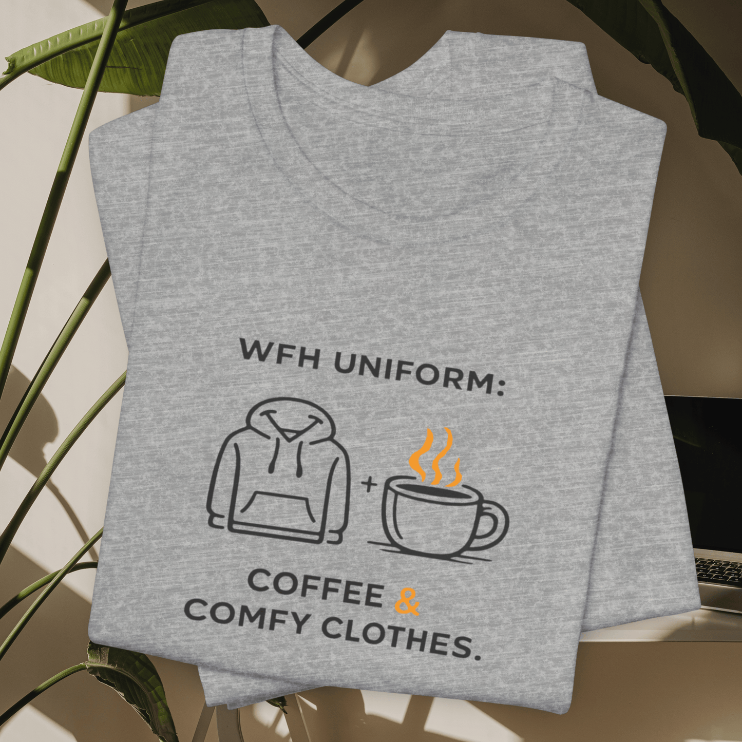 Work From Home Uniform Unisex Tee