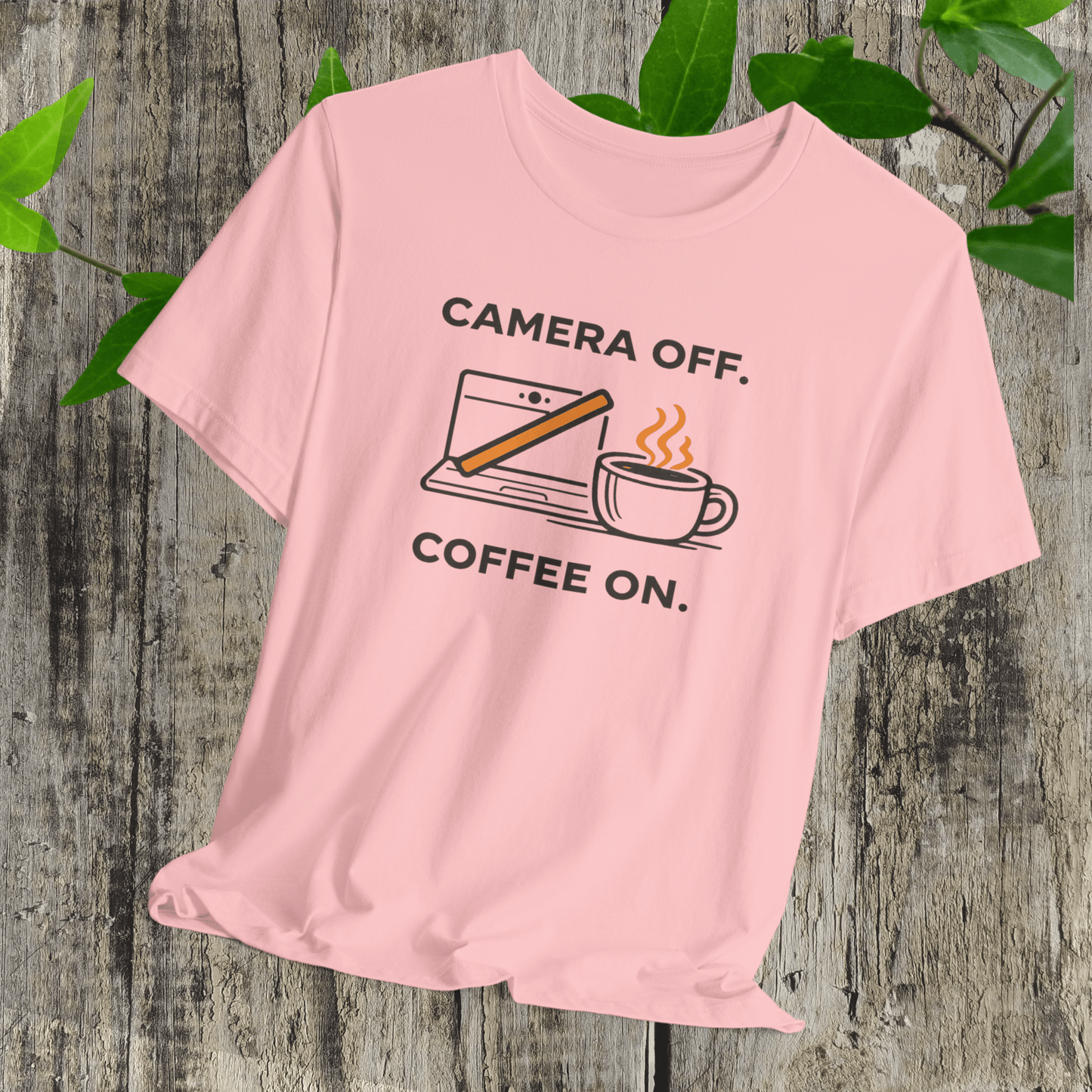 Camera Off, Coffee On Unisex Tee