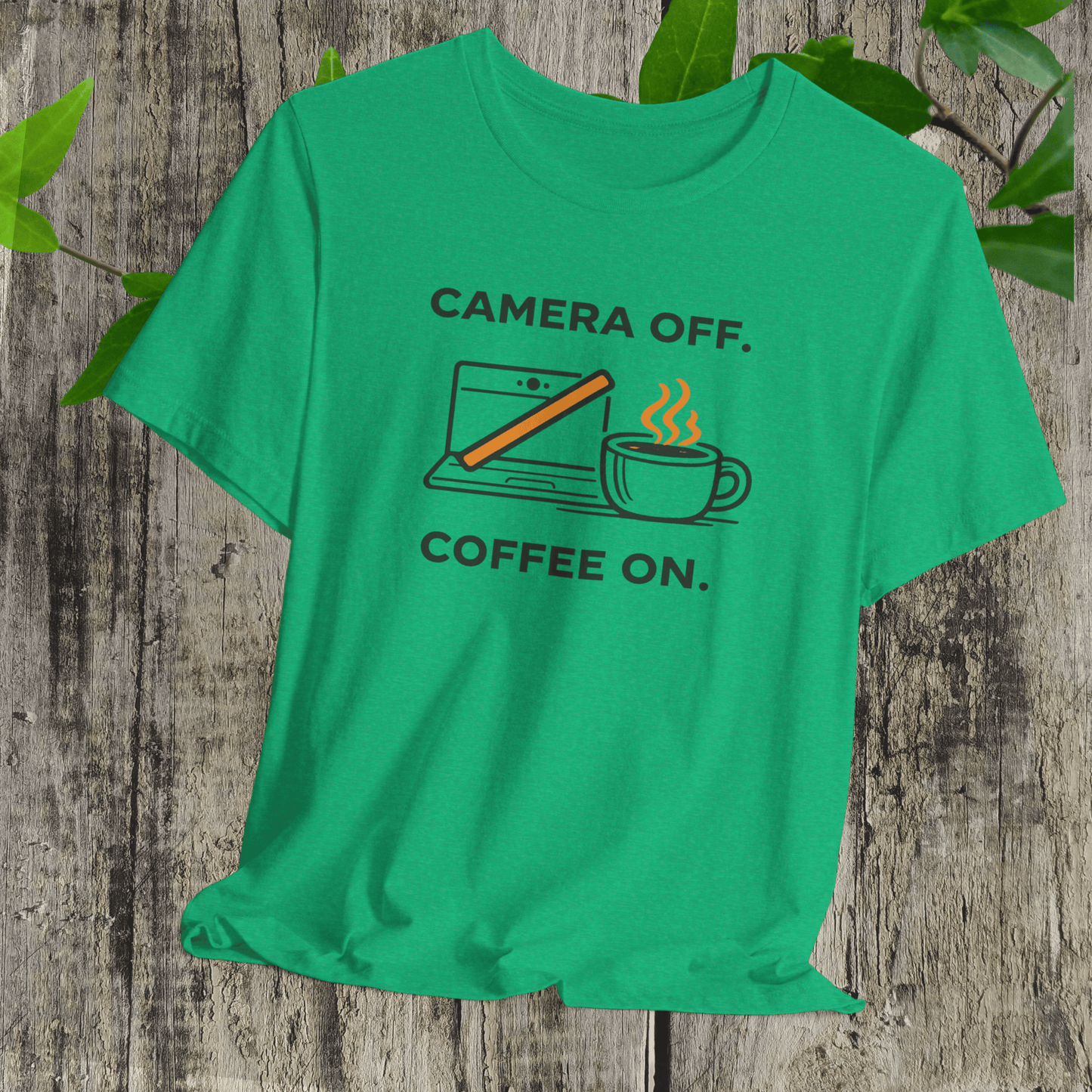 Camera Off, Coffee On Unisex Tee