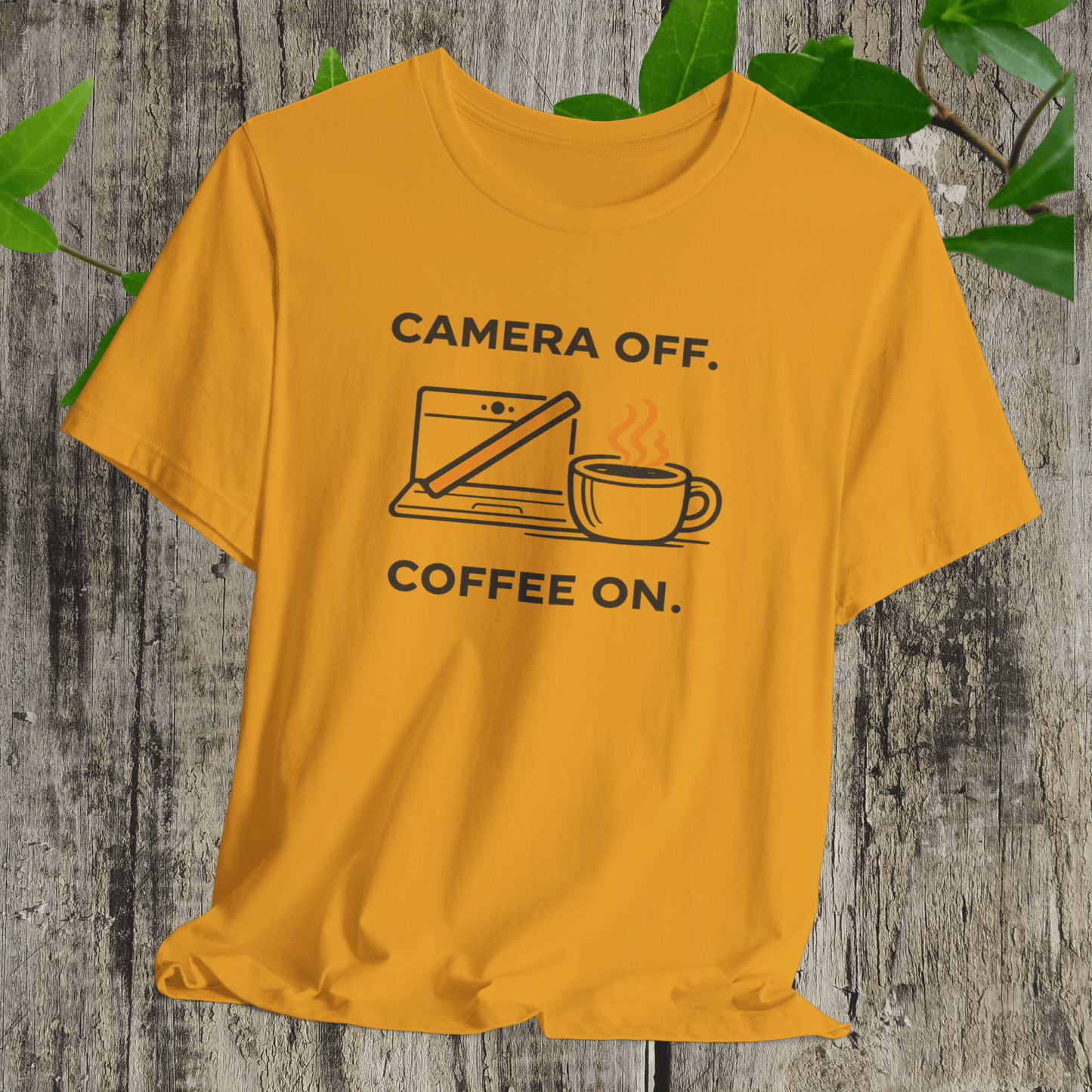 Camera Off, Coffee On Unisex Tee