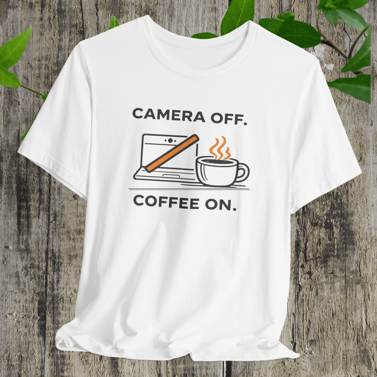 Camera Off, Coffee On Unisex Tee