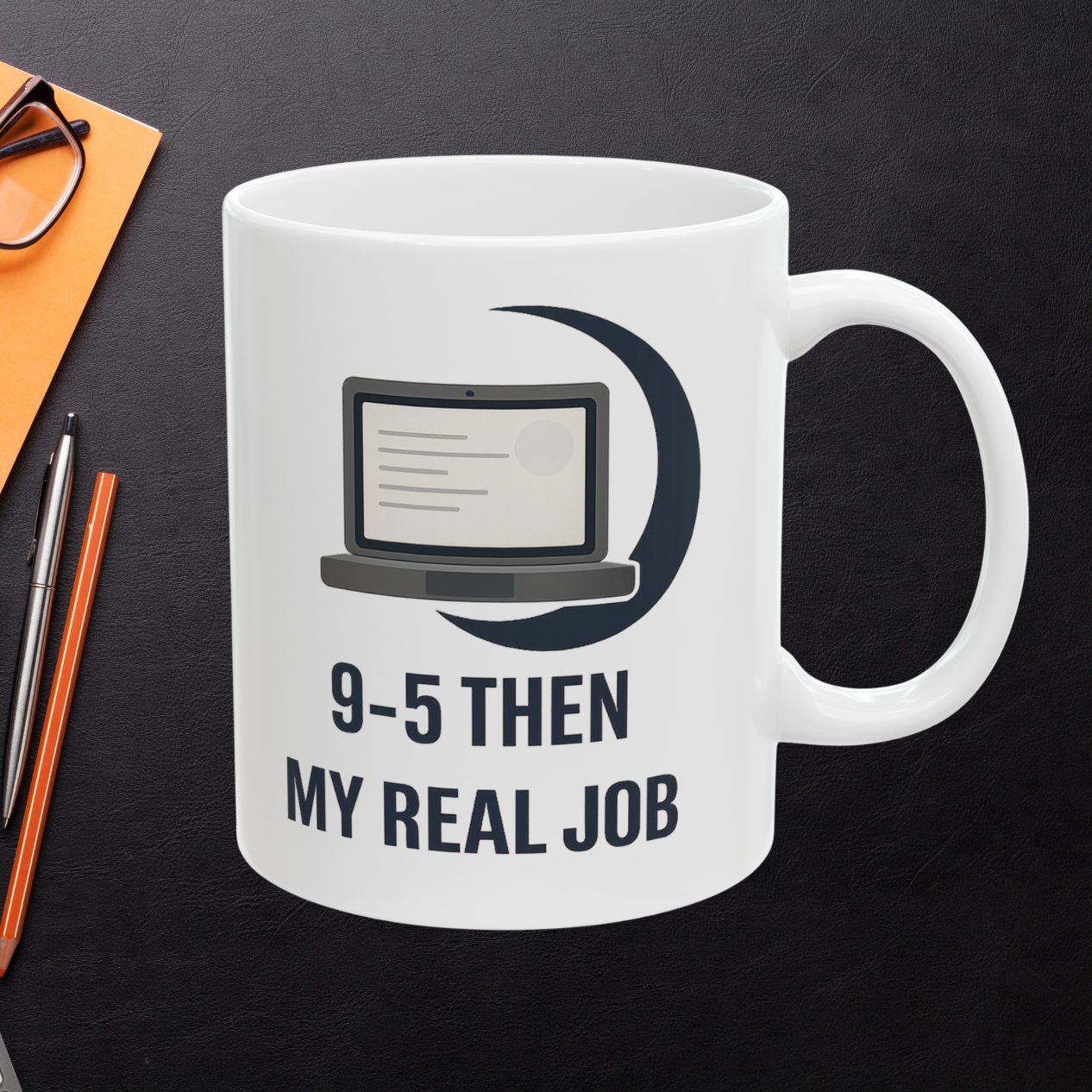 9-5 Then My Real Job, 11 oz Coffee Mug (White)