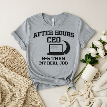 After Hours CEO Short Sleeve Tee