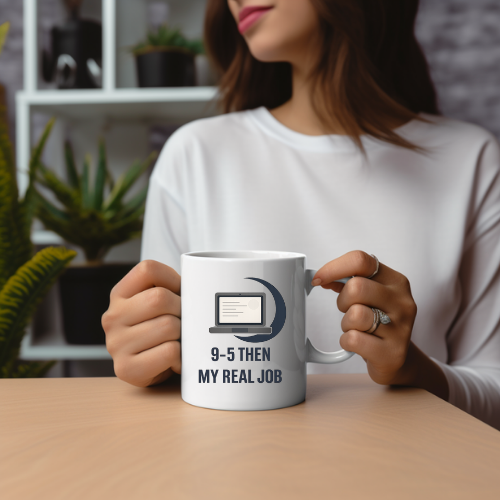 9-5 Then My Real Job, 11 oz Coffee Mug (White)