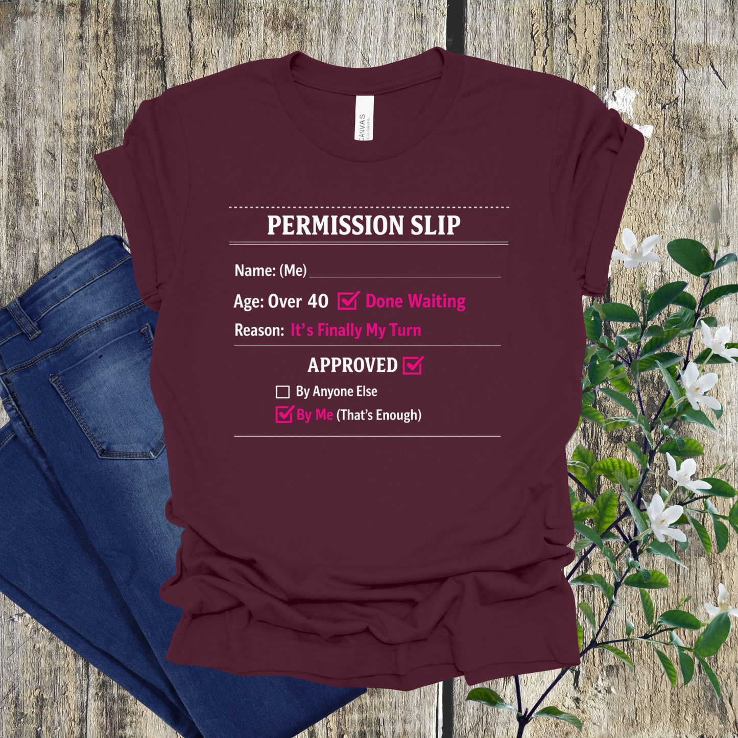"Approved By Me" Permission Slip Shirt