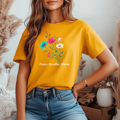 Floral 'Pause. Breathe. Bloom.' Tee