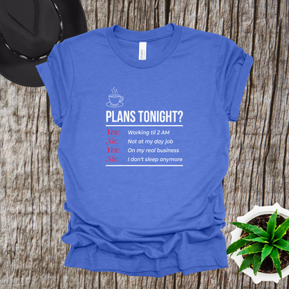 Yes/No T-Shirt - Funny Late Night Entrepreneur Tee for Women