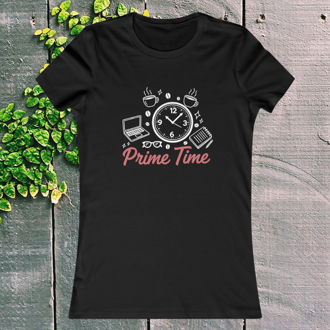 Prime Time T-Shirt - 3 AM Late Night Entrepreneur Tee for Women
