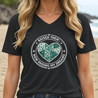 Raised Them - Now Raising My Dreams T-Shirt