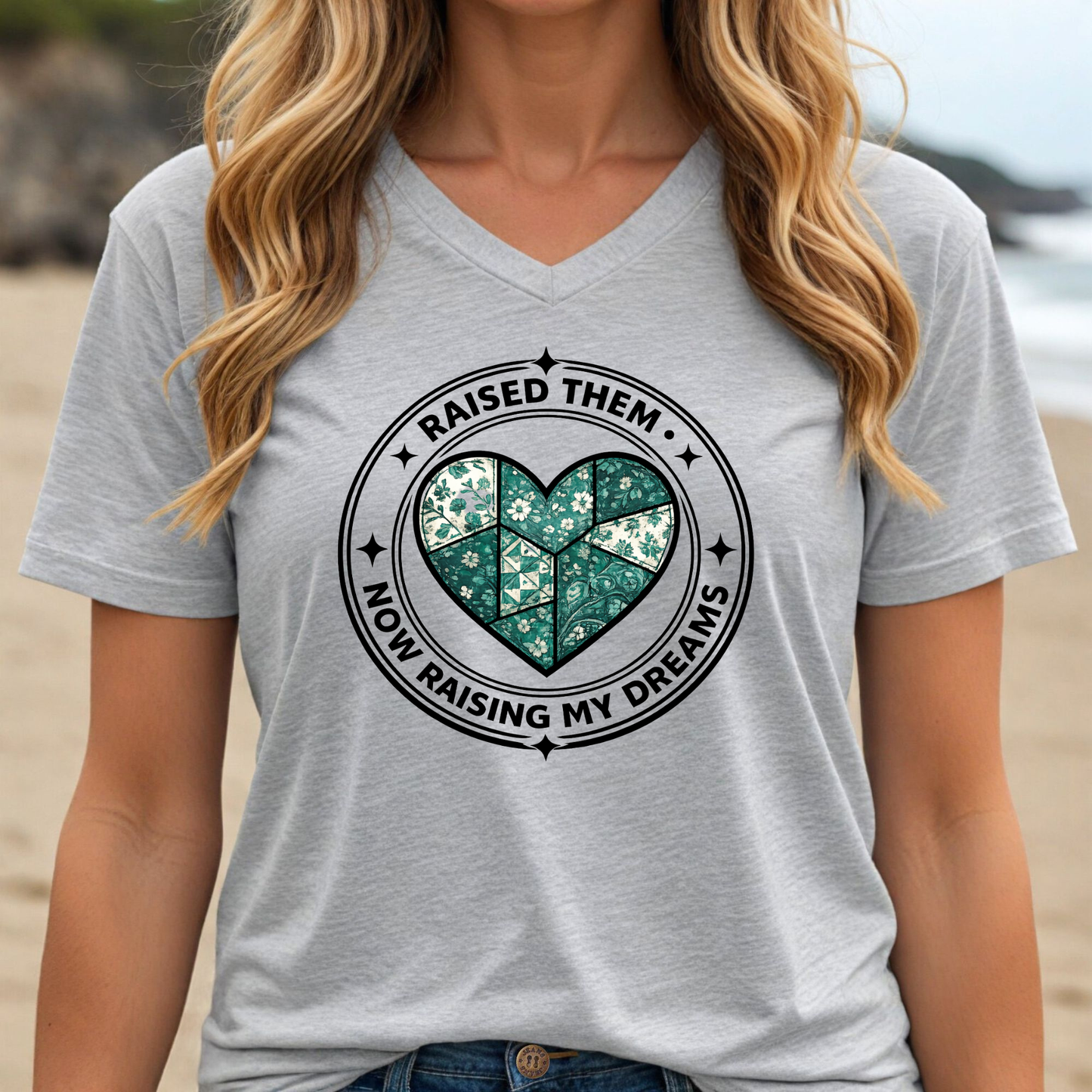 Raised Them - Now Raising My Dreams T-Shirt