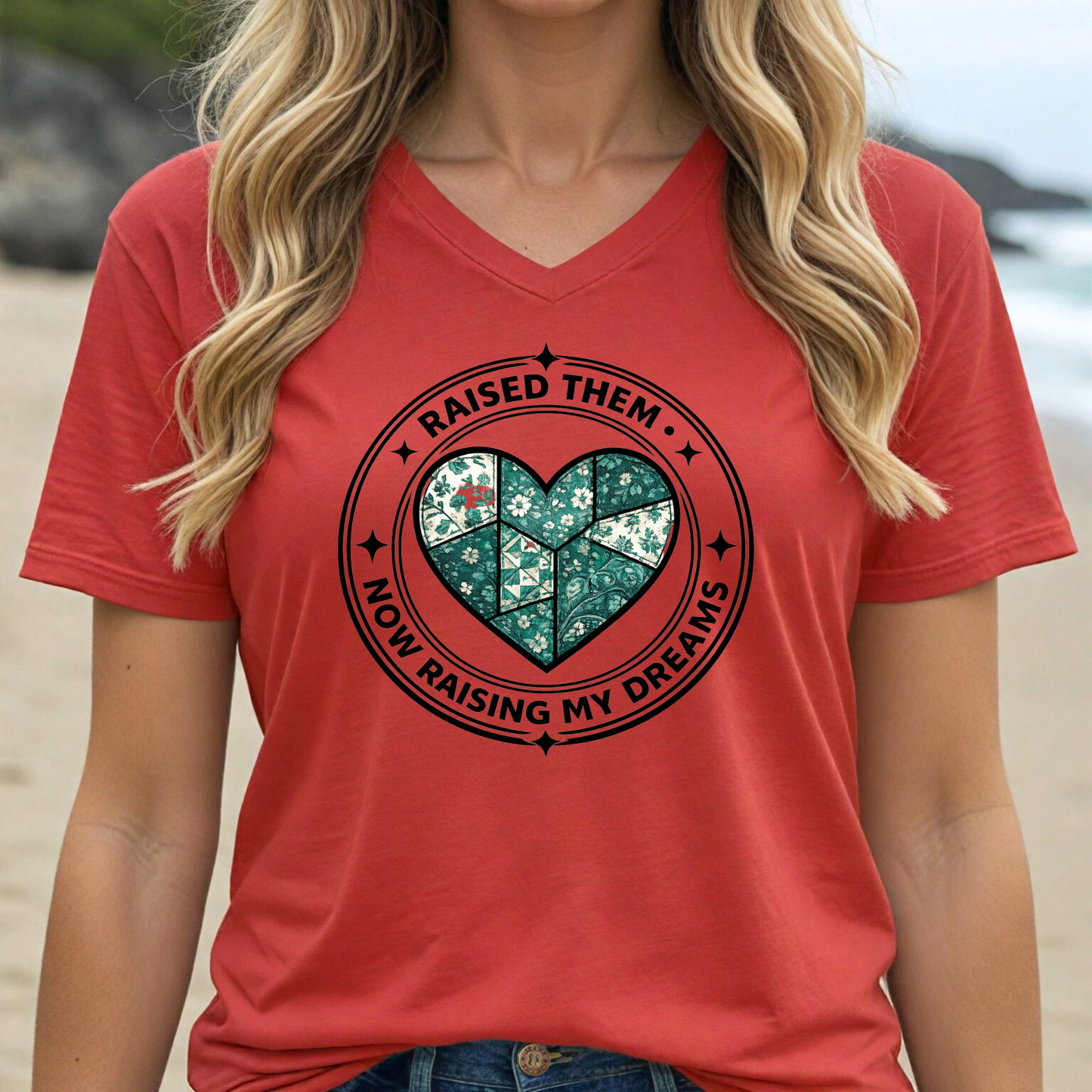 Raised Them - Now Raising My Dreams T-Shirt