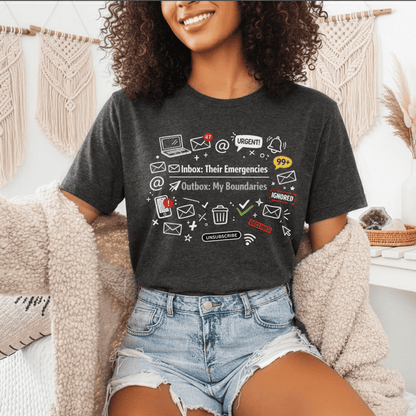 Their Emergencies My Boundaries T-Shirt - Digital Detox Tee for Women
