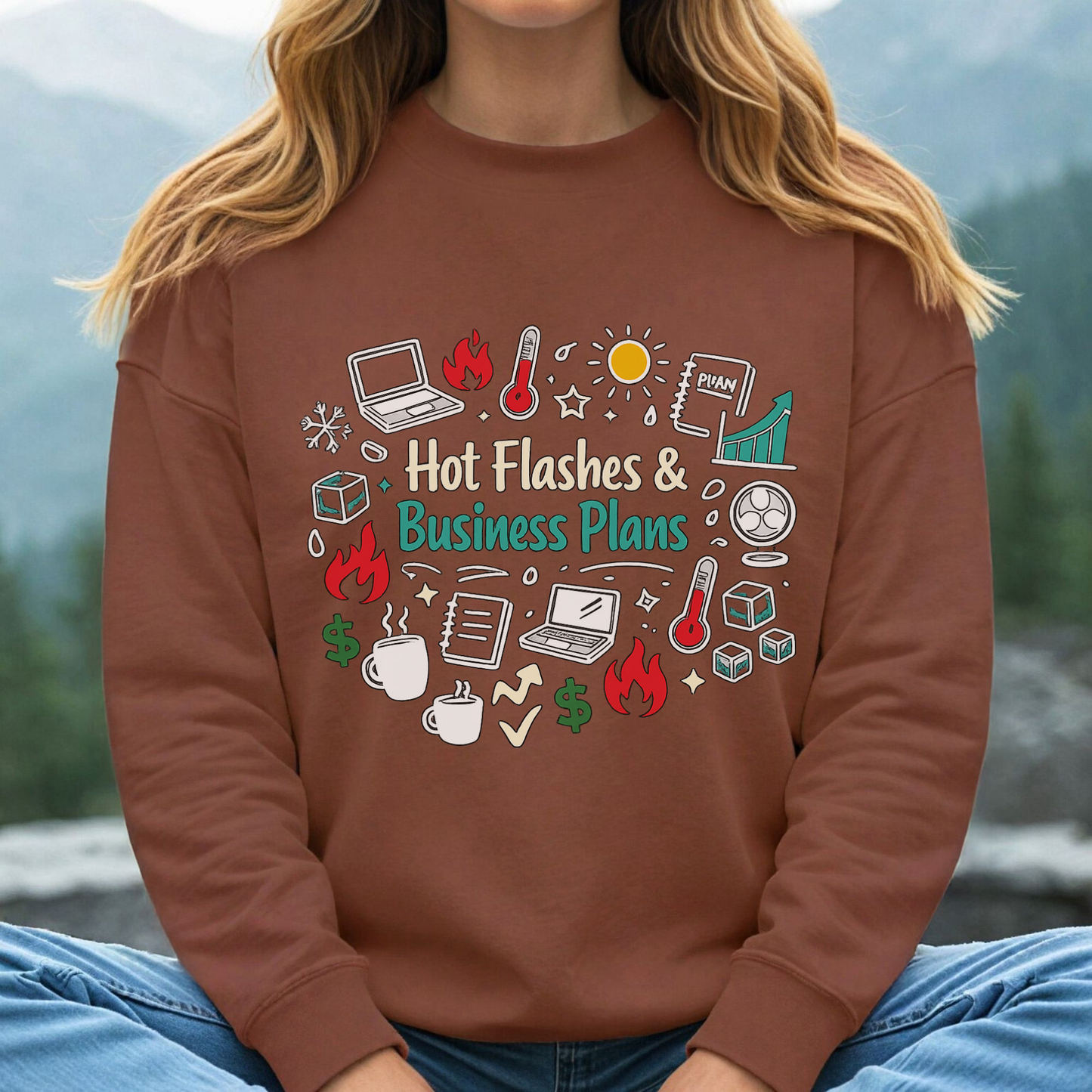 Sweatshirt — "Hot Flashes & Business Plans" Funny Menopause Entrepreneur Crewneck