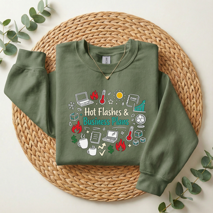 Sweatshirt — "Hot Flashes & Business Plans" Funny Menopause Entrepreneur Crewneck