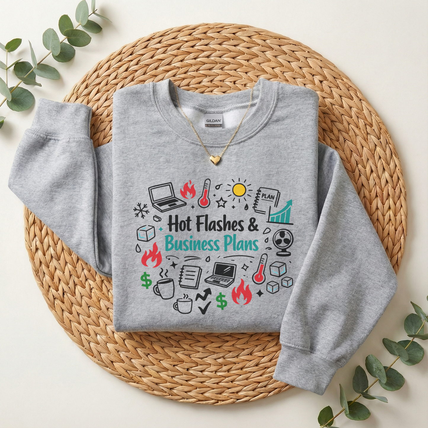 Sweatshirt — "Hot Flashes & Business Plans" Funny Menopause Entrepreneur Crewneck