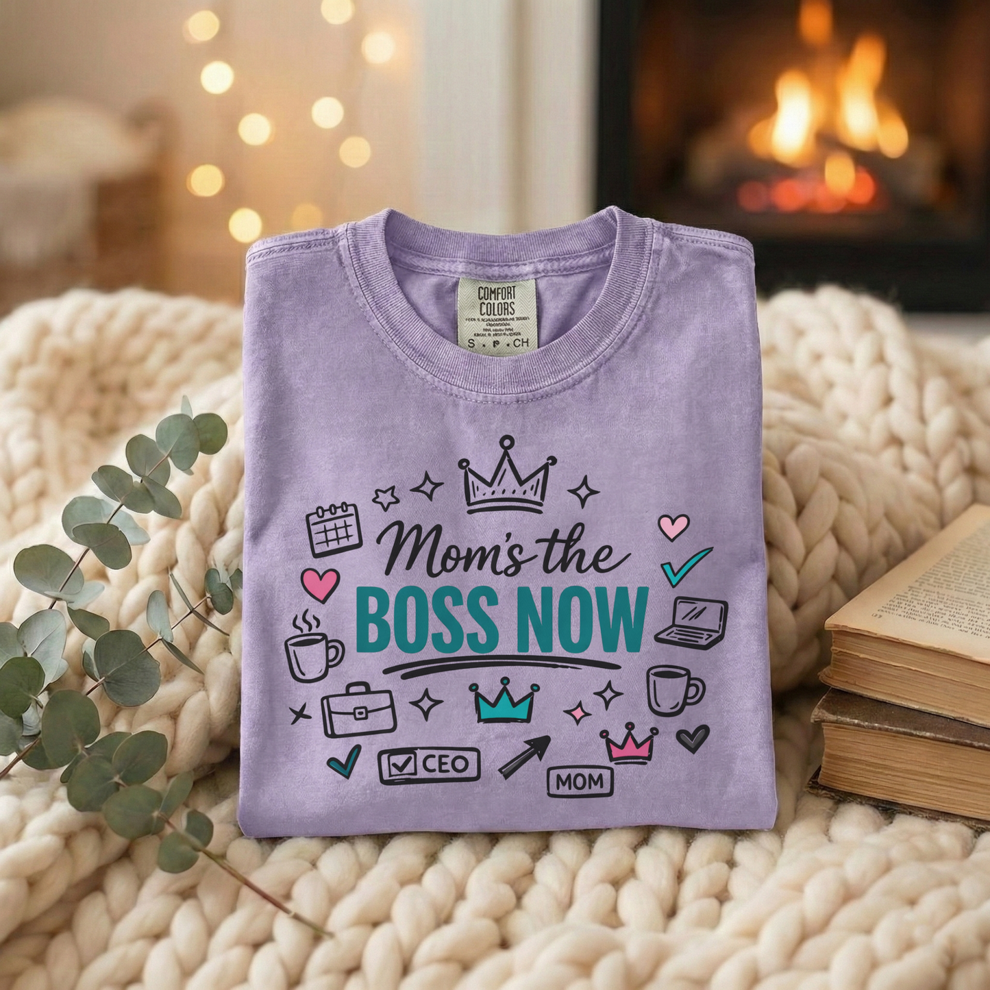 Mom's the Boss Now T-Shirt - Mom Entrepreneur Empowerment Tee