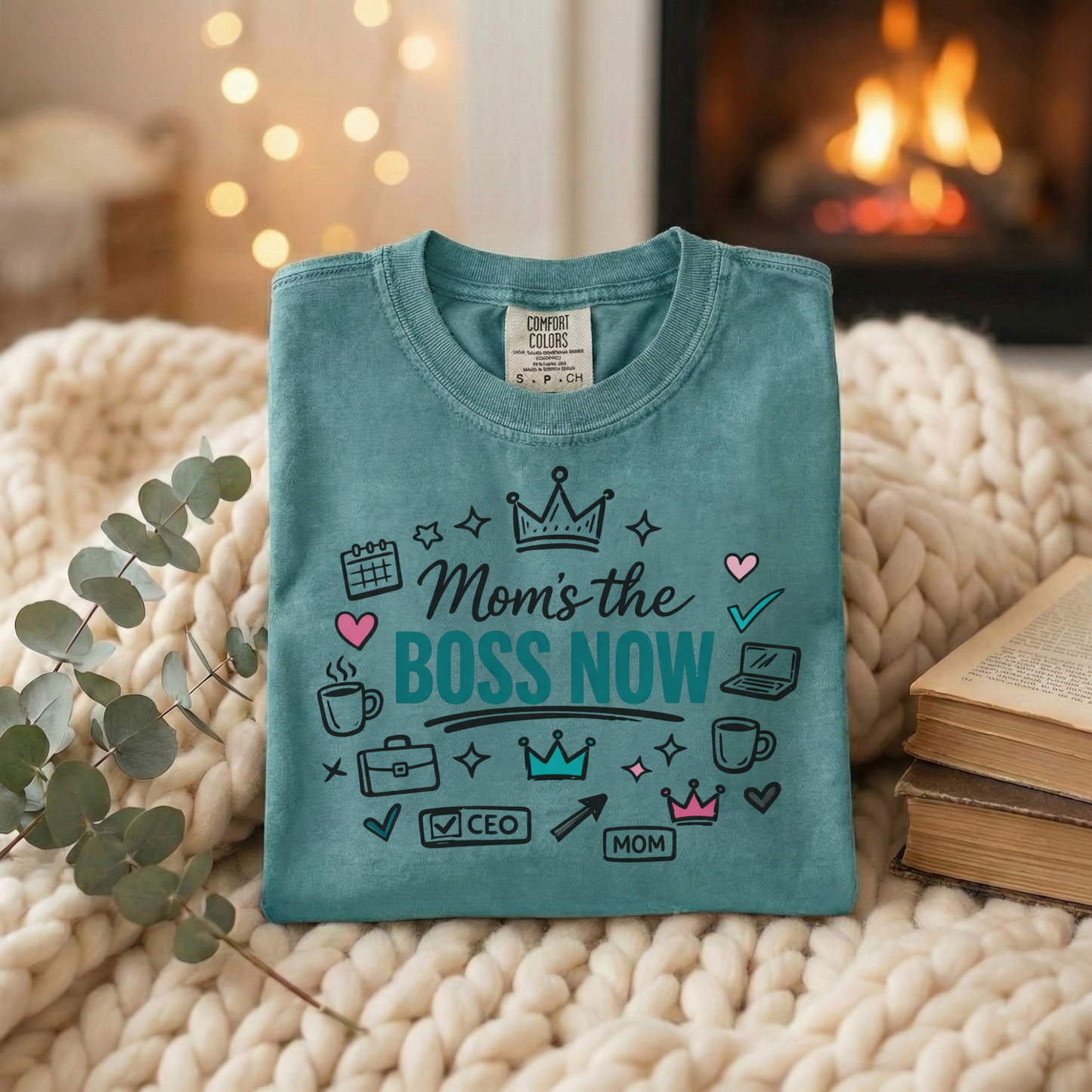 Mom's the Boss Now T-Shirt - Mom Entrepreneur Empowerment Tee