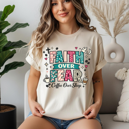 'Faith Over Fear, Coffee Over Sleep' Inspirational Graphic Tee