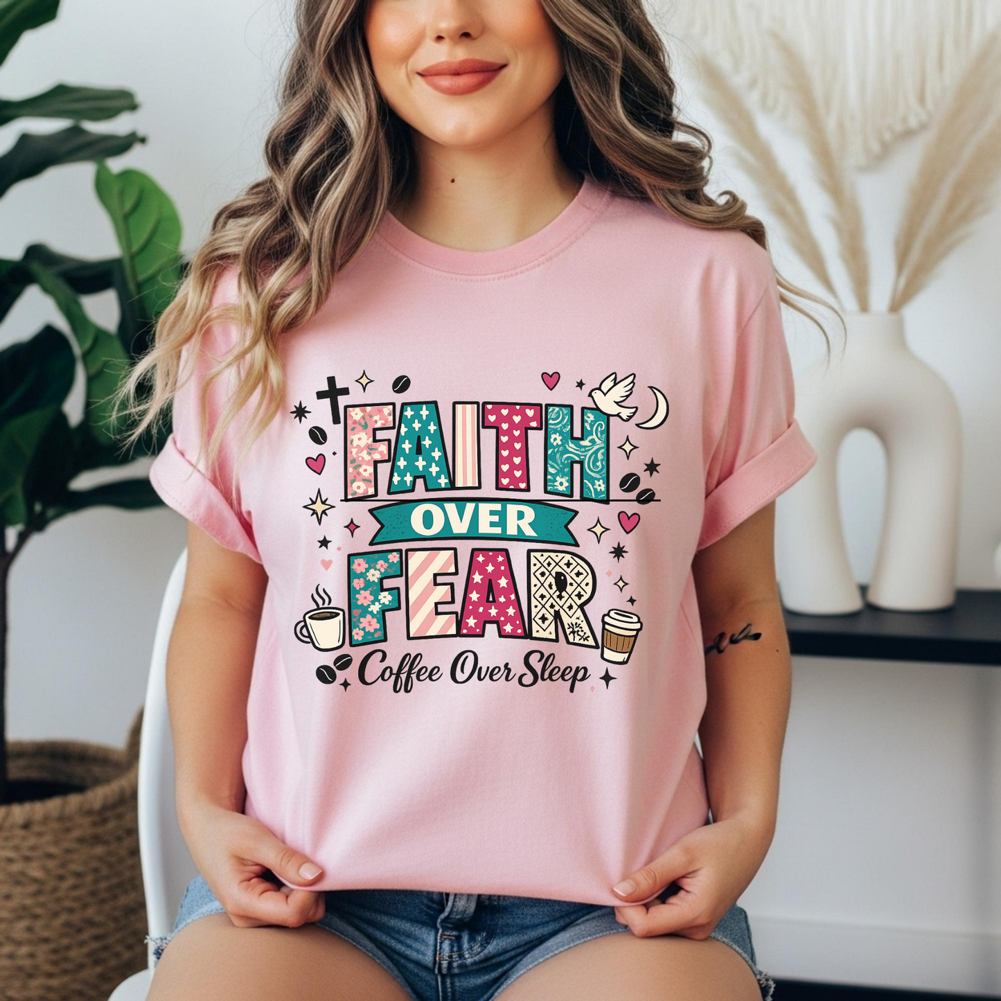 'Faith Over Fear, Coffee Over Sleep' Inspirational Graphic Tee