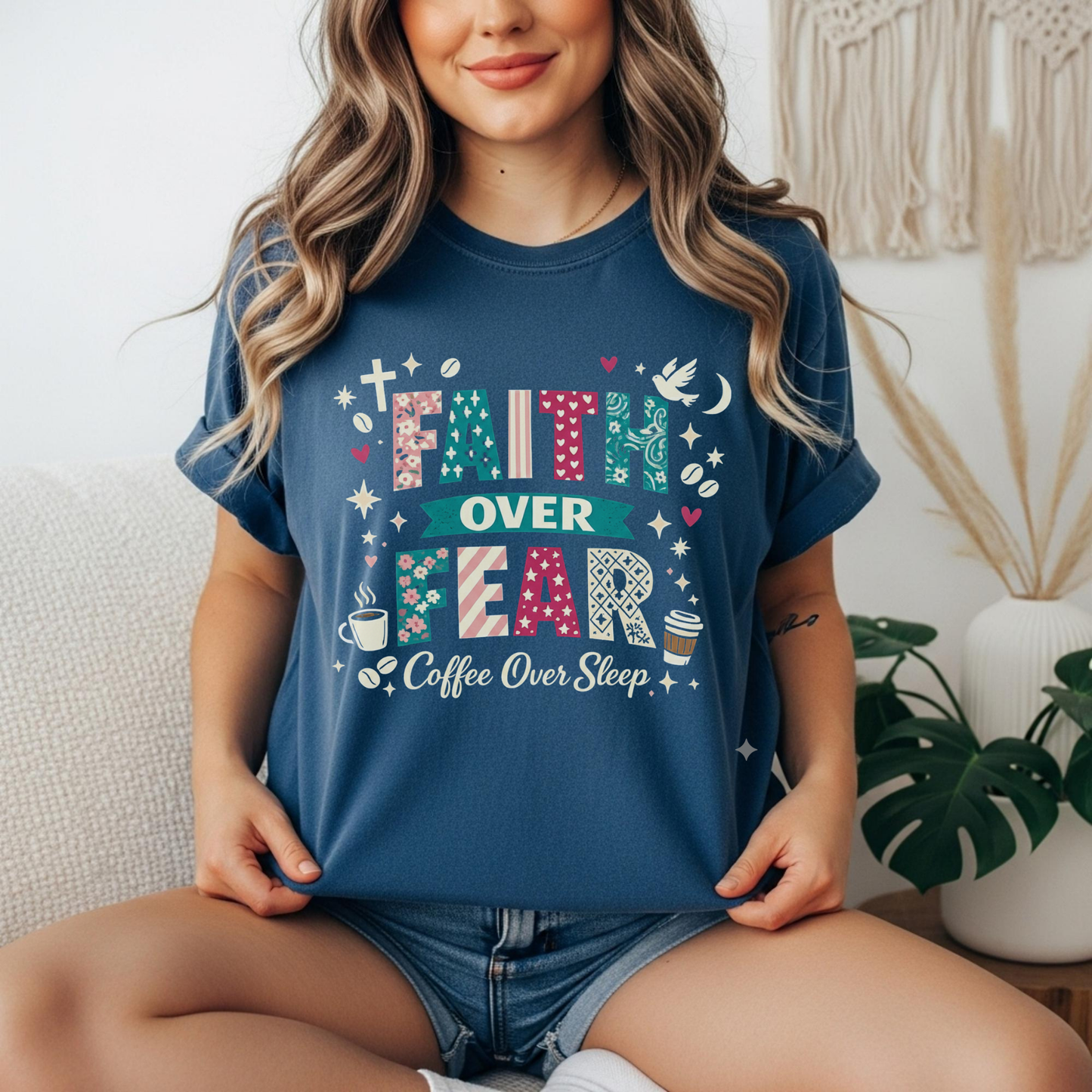 'Faith Over Fear, Coffee Over Sleep' Inspirational Graphic Tee