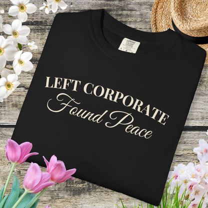 Left Corporate Found Peace- Minimal Script Tee